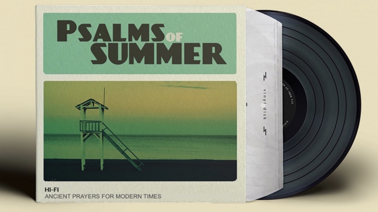 Psalms of Summer 2022
